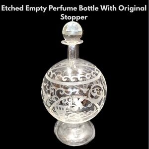 Etched Empty Perfume Bottle With  Original Stopper